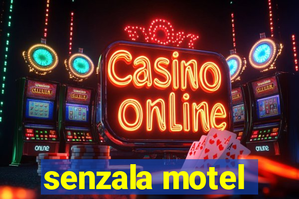 senzala motel